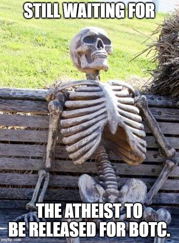 Waiting Skeleton atheist