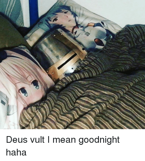 deus-vult-i-mean-goodnight-haha-25336946